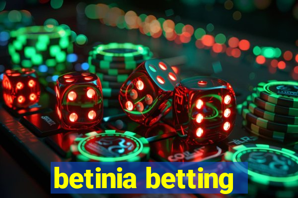 betinia betting