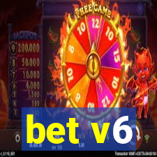 bet v6