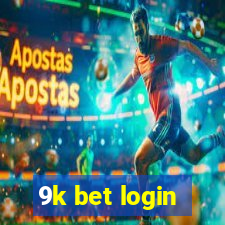 9k bet login