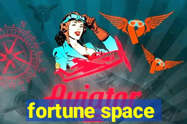 fortune space