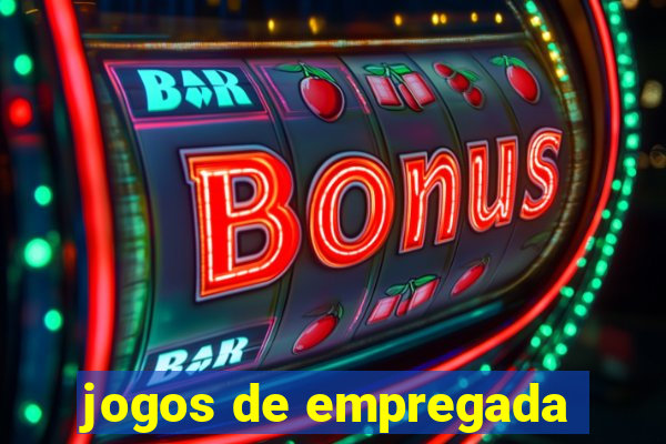 jogos de empregada