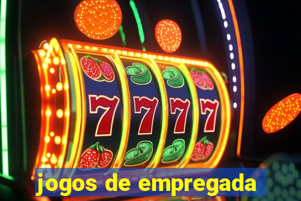 jogos de empregada