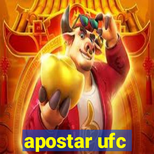 apostar ufc