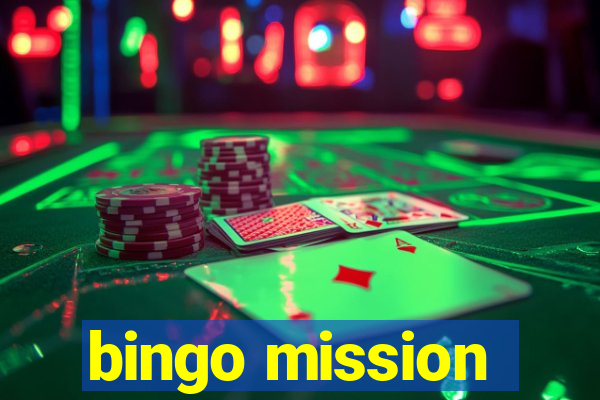 bingo mission