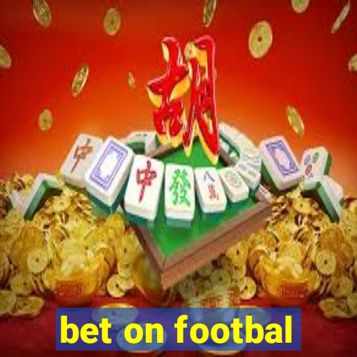 bet on footbal