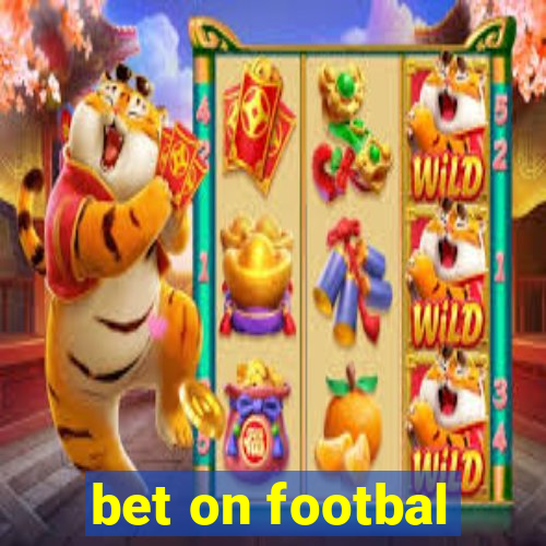 bet on footbal