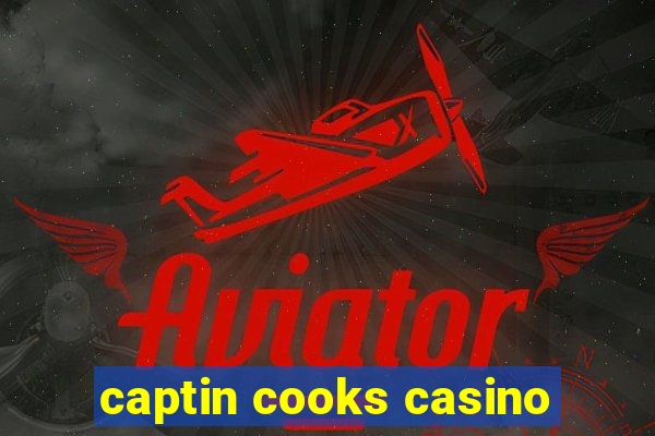 captin cooks casino