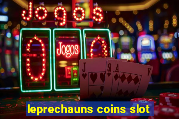 leprechauns coins slot