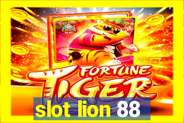 slot lion 88