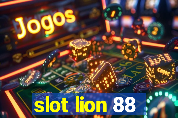 slot lion 88