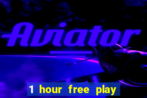 1 hour free play no deposit casino