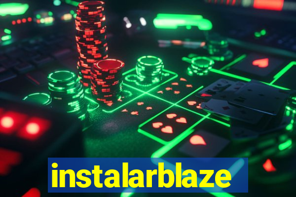 instalarblaze