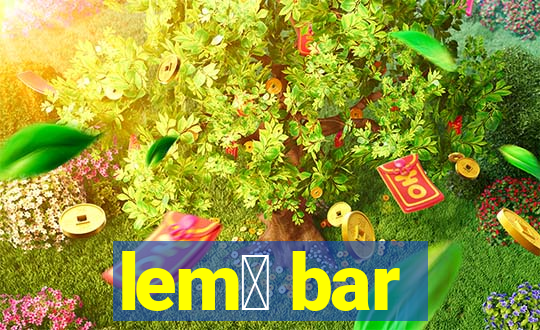 lem么 bar