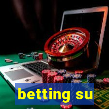 betting su