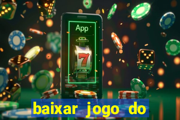 baixar jogo do fortune tiger