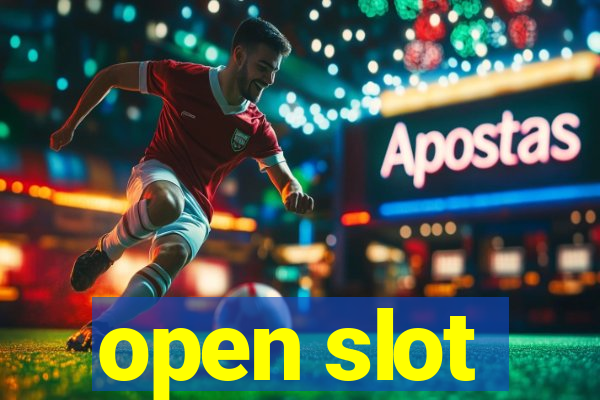 open slot