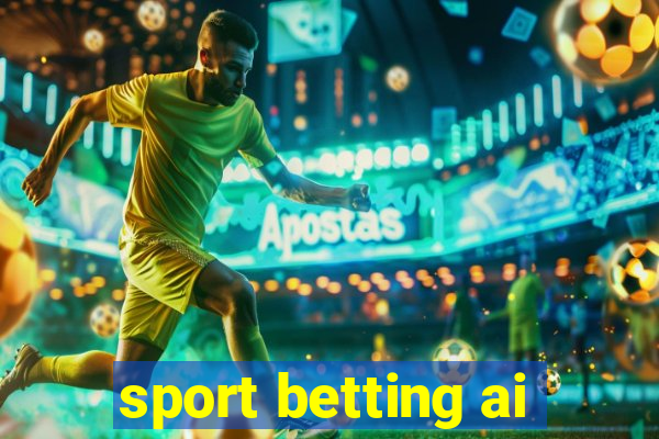 sport betting ai