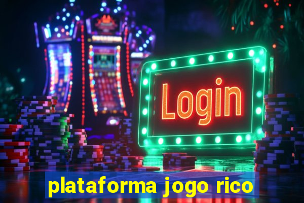 plataforma jogo rico