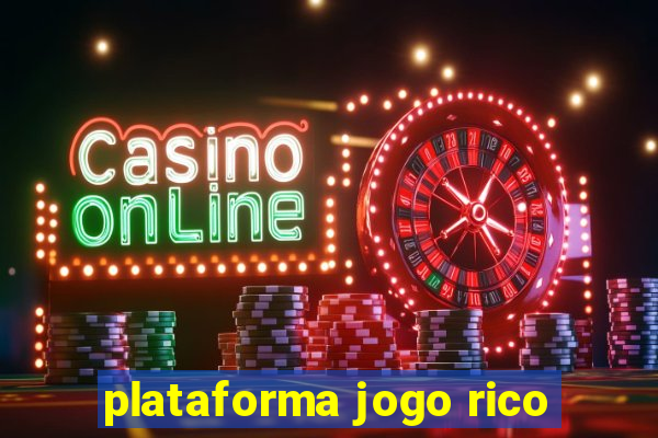 plataforma jogo rico