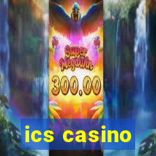 ics casino