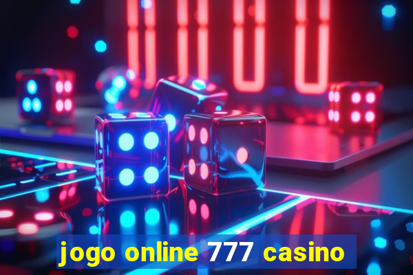 jogo online 777 casino