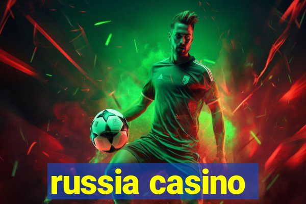 russia casino