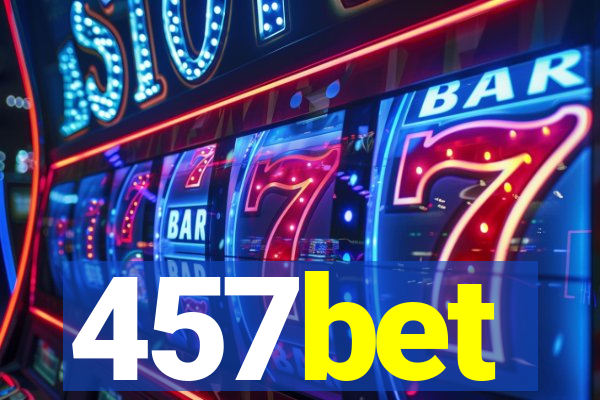 457bet