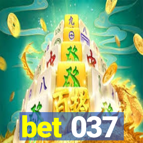 bet 037