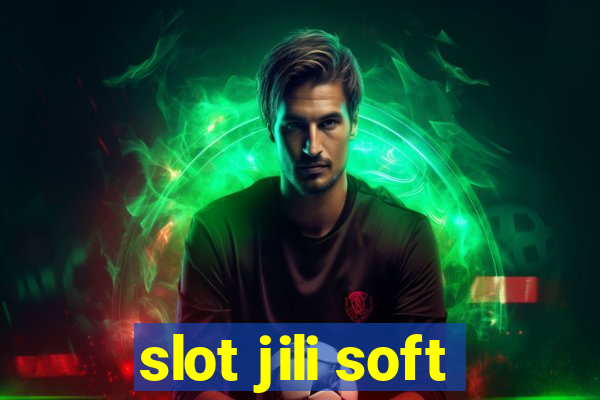 slot jili soft