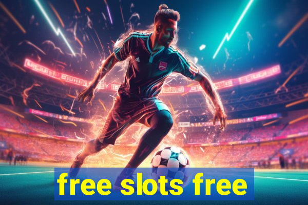 free slots free