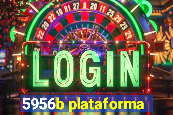 5956b plataforma