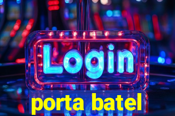 porta batel