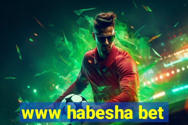 www habesha bet