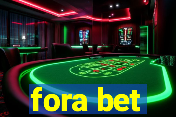 fora bet