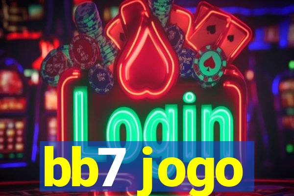 bb7 jogo