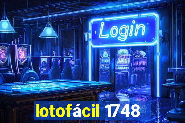 lotofácil 1748