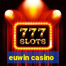 euwin casino