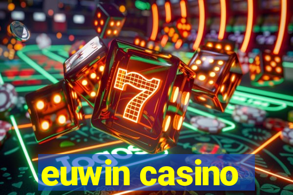 euwin casino