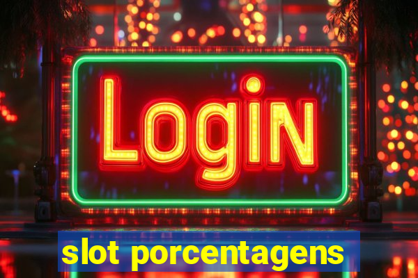 slot porcentagens