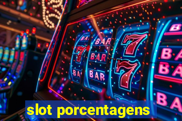 slot porcentagens