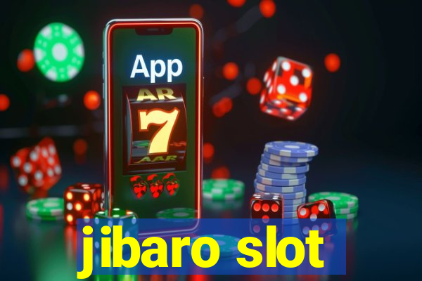 jibaro slot