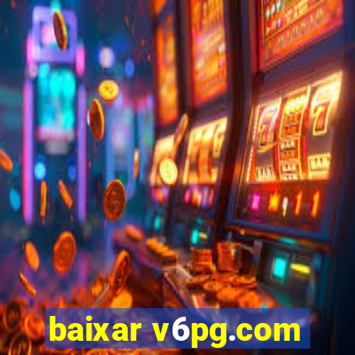 baixar v6pg.com