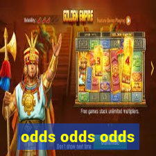 odds odds odds