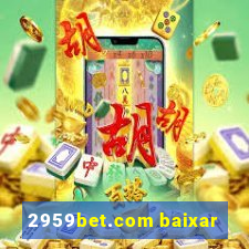 2959bet.com baixar