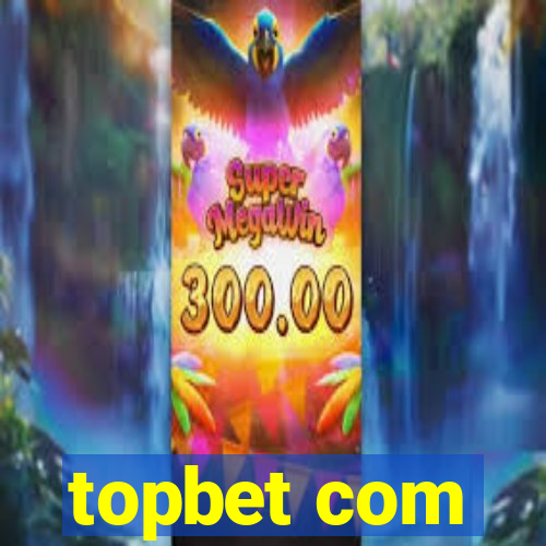 topbet com