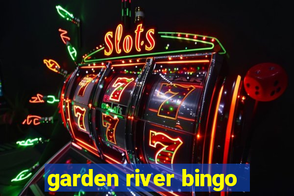 garden river bingo