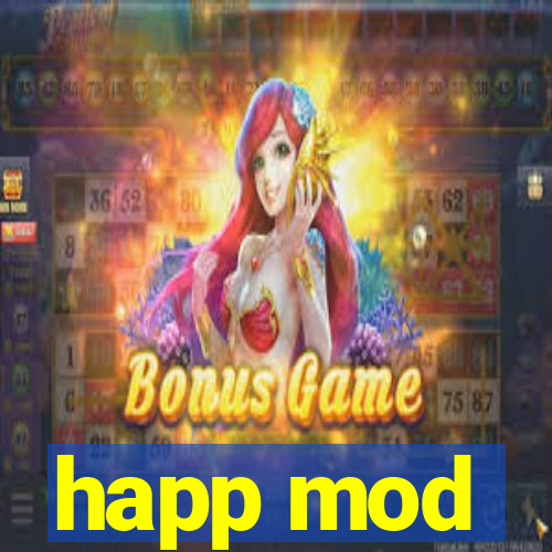 happ mod