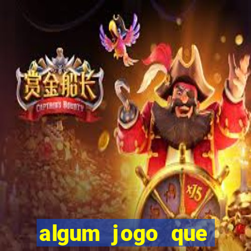 algum jogo que paga de verdade