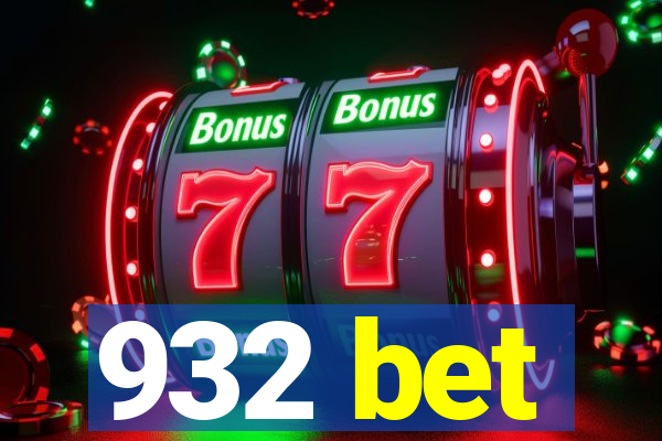 932 bet