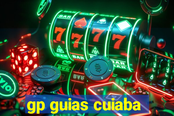 gp guias cuiaba